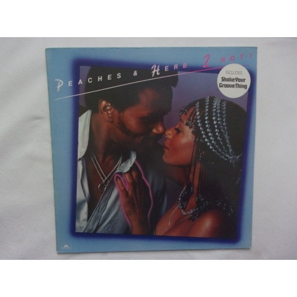 Peaches & Herb - 2 hot