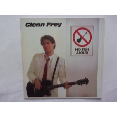 Glenn Frey - No fun aloud