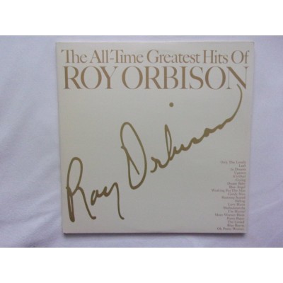 Roy Orbison - The all time greatest hits of