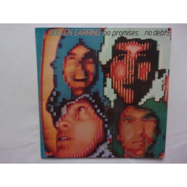 Golden Earring - No promises no debts