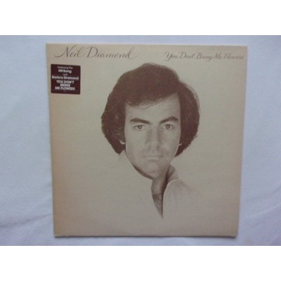 Neil Diamond - You dont bring me flowers