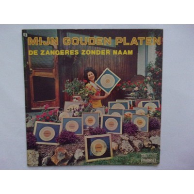 De zangeres zonder naam - Mijn gouden platen
