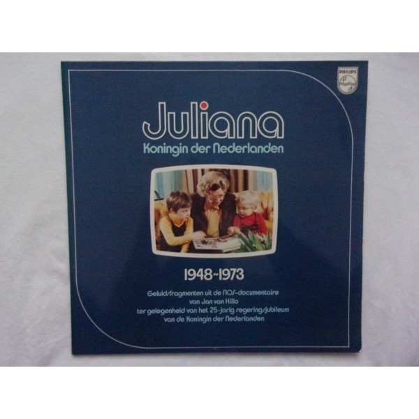 Juliana - Koningin der Nederlanden