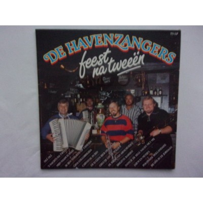 De Havenzangers - Feest na tweeen