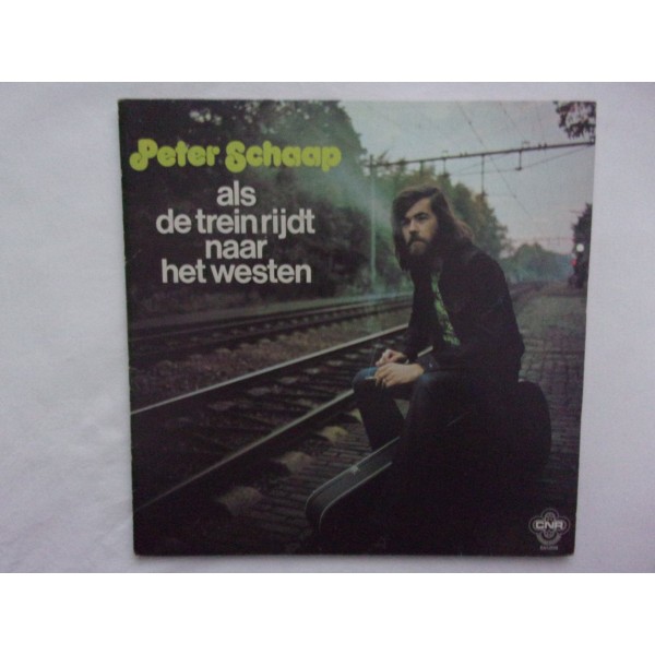 Peter Schaap - Als de trein rijdt naar het westen