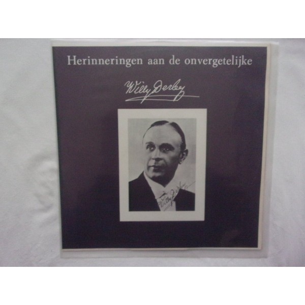 Willy Derby - Herinneringen aan de onvergetelijke