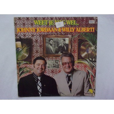 Johnny Jordaan & Willy Alberti - Weet je nog wel