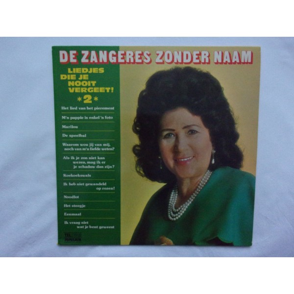 De zangeres zonder naam - Liedjes die je nooit vergeet vol 2