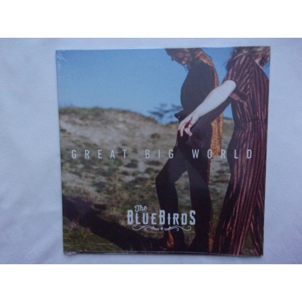 The Bluebirds - Great big world