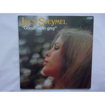 Lucy Steymel - Goodbye to grey