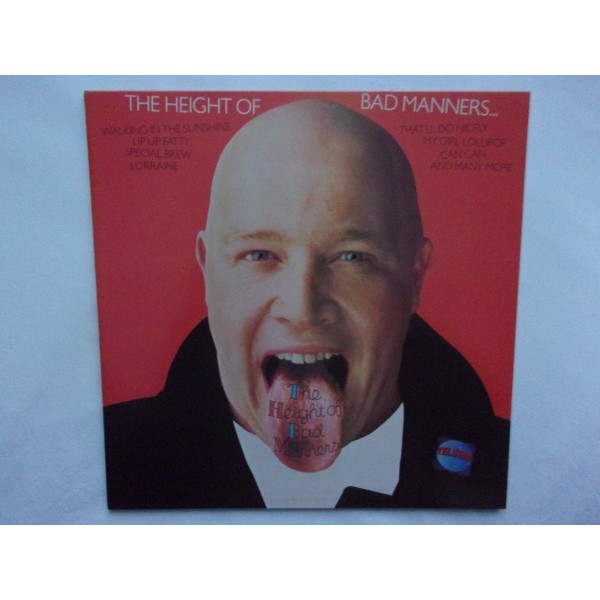 Bad Manners - The height of