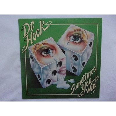 Dr Hook - Sometimes you win