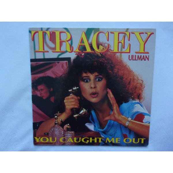 Tracey Ullman - You caught me out