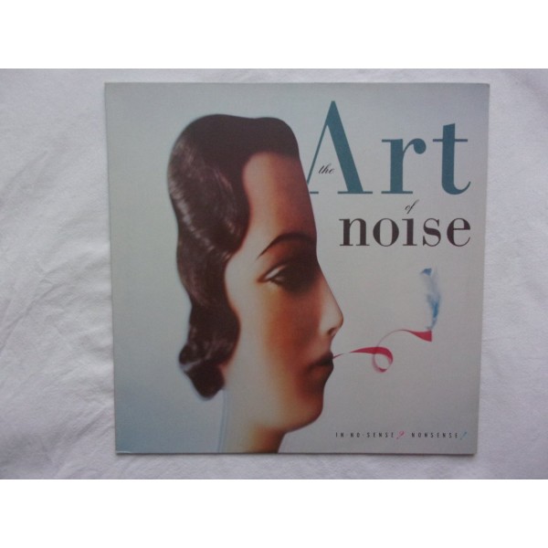 The art of noise - In no sense nonsense