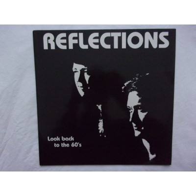Reflections - Look back to the 60s