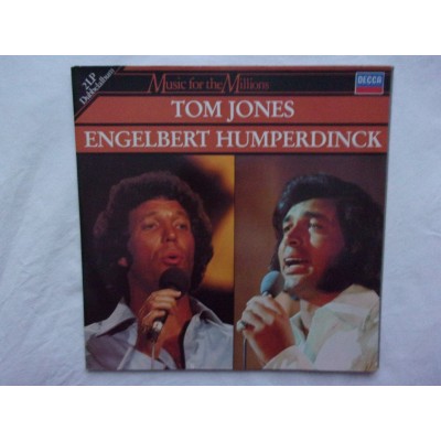 Tom Jones & Engelbert Humperdinck - Music for the millions