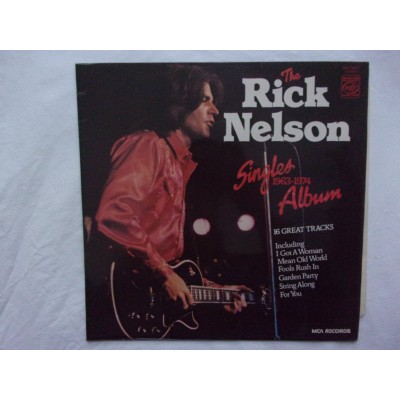 The Rick Nelson - singles 1963 - 1974 album