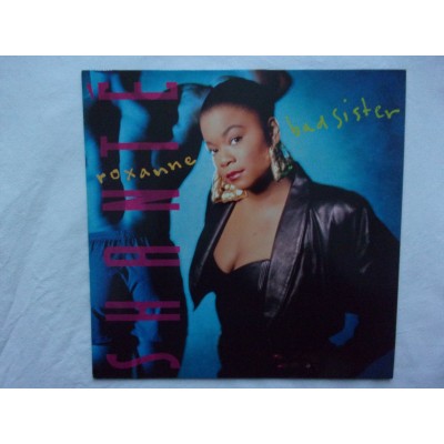 Roxanne Shante - Bad sister