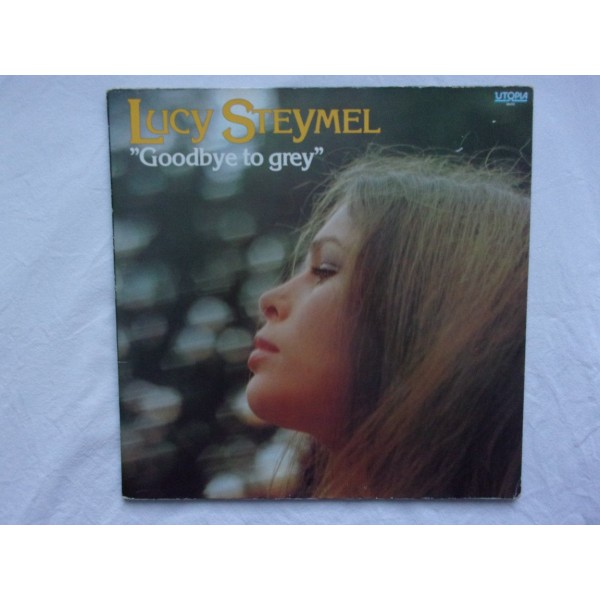 Lucy Steymel - Goodbye to grey