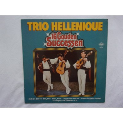 Trio Hellenique - 16 gouden successen