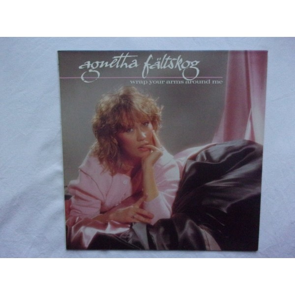 Agnetha Faltskog - Wrap your arms around me