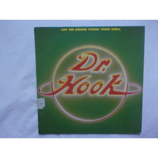 Dr Hook - Let me drink from your well
