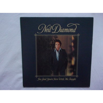 Neil Diamond - I'm glad you're here with me tonight