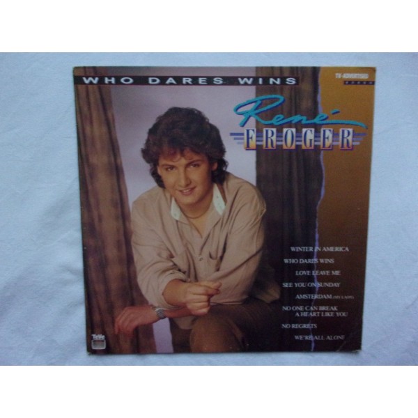 Rene Froger - Who dares wins
