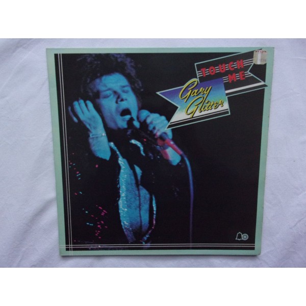 Gary Glitter - Touch me