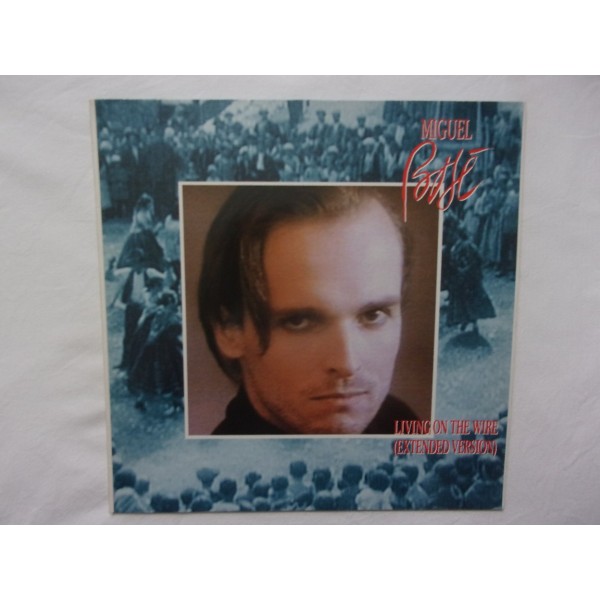 Miguel Bose - Living on the wire