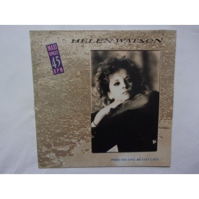 Helen Watson - When you love me i get lazy