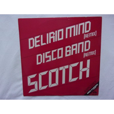 Scotch - Delirio mind