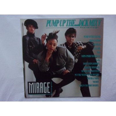 Mirage - Pump up the jack mix V