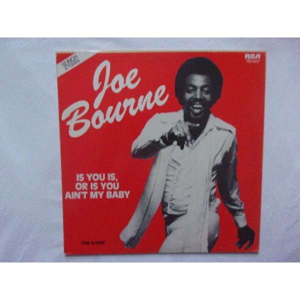 Joe Bourne - Is you is or is you ain't my baby