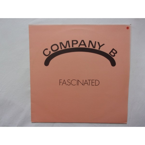 Company B - Fascinated