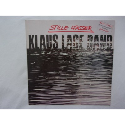 Klaus lage band - Stille wasser