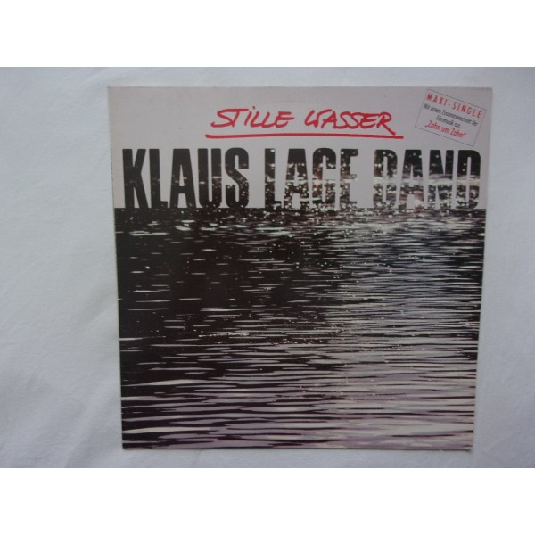 Klaus lage band - Stille wasser