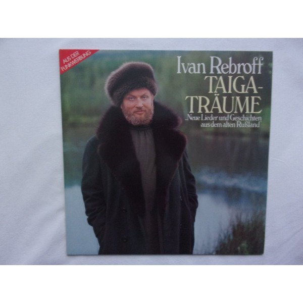 Ivan Rebroff - Taiga traume