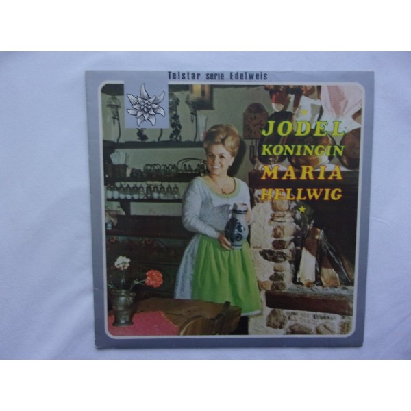 Maria Hellwig - Jodel koningin