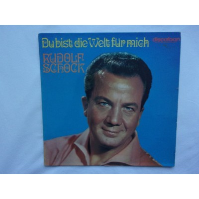 Rudolf Schonk - Du bist die welt fur mich