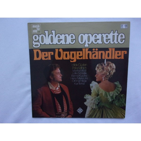 Der Vogelhandler - Goldene operette