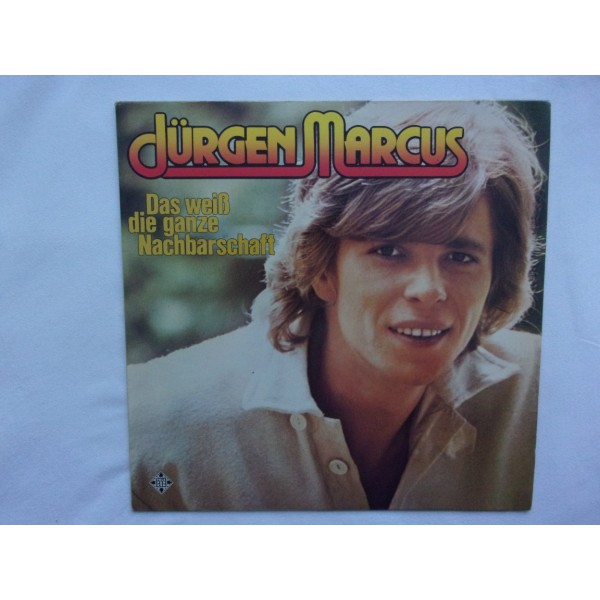 Jurgen Marcus - Das weib die ganze nachbarschaft