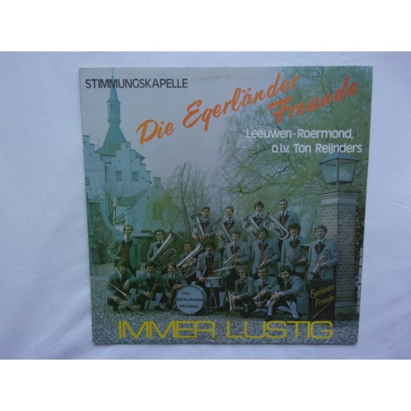 Stimmungkapelle - Die egerlander freunde