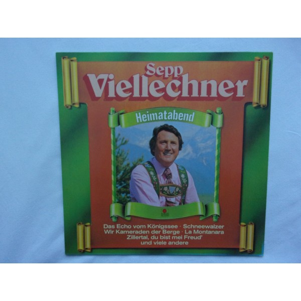 Sepp Viellechner - Heimatabend