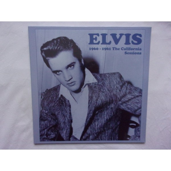 Elvis Presley - 1960 - 1961 the California sessions