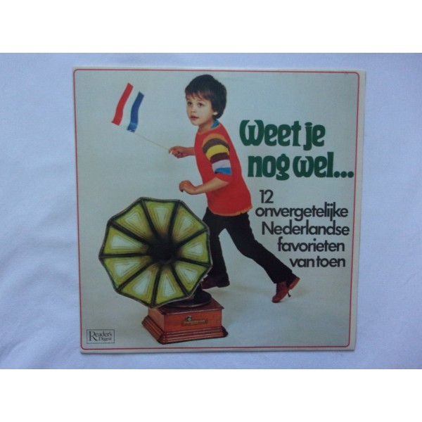 Weet je nog wel - 12 onvergetelijke Nederlandse favorieten van toen