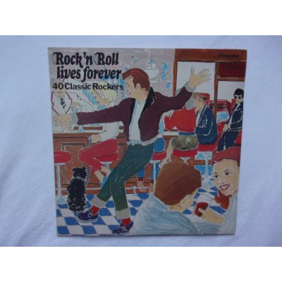 Rock n roll lives forever - 40 classic rockers