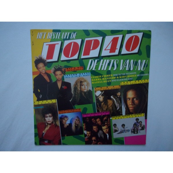 Het beste uit de top 40 - De hits van nu