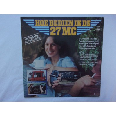 Hoe bedien ik de 27 mc