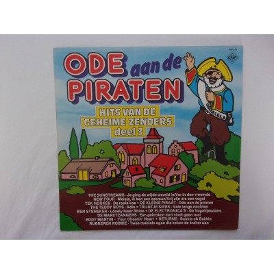 Ode aan de piraten - Hits van de geheime zenders deel 3